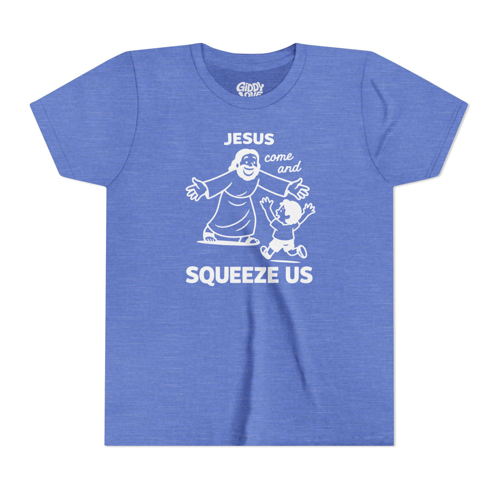 Jesus Come and Squeeze Us Youth Tee - Bright Colors