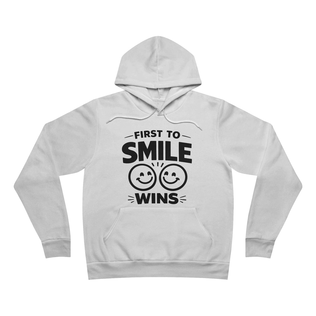 First to Smile Wins Adult Hoodie - Light Colors