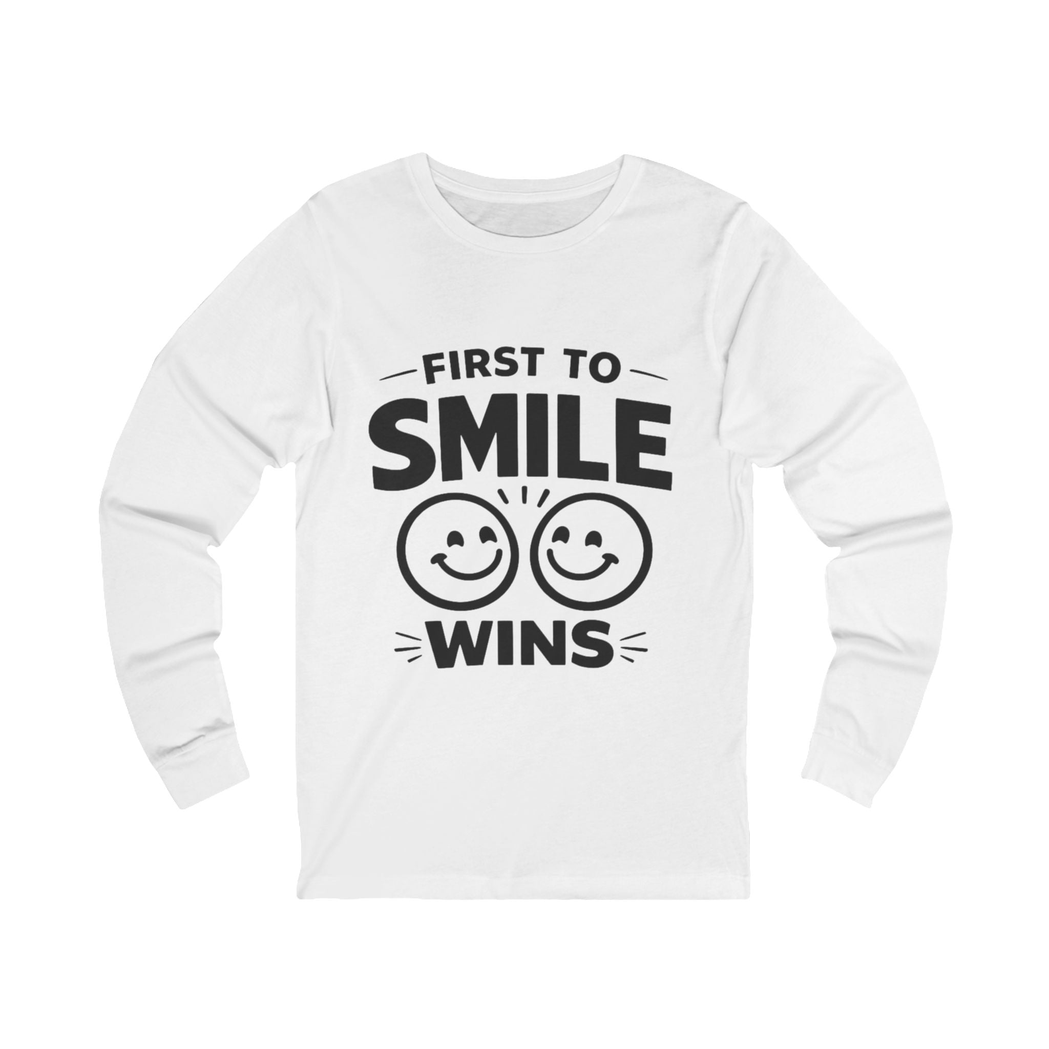 First to Smile Wins Adult Long Sleeve Tee - Light Colors