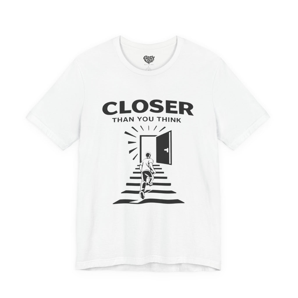 Closer Than You Think Adult Tee - Light Colors