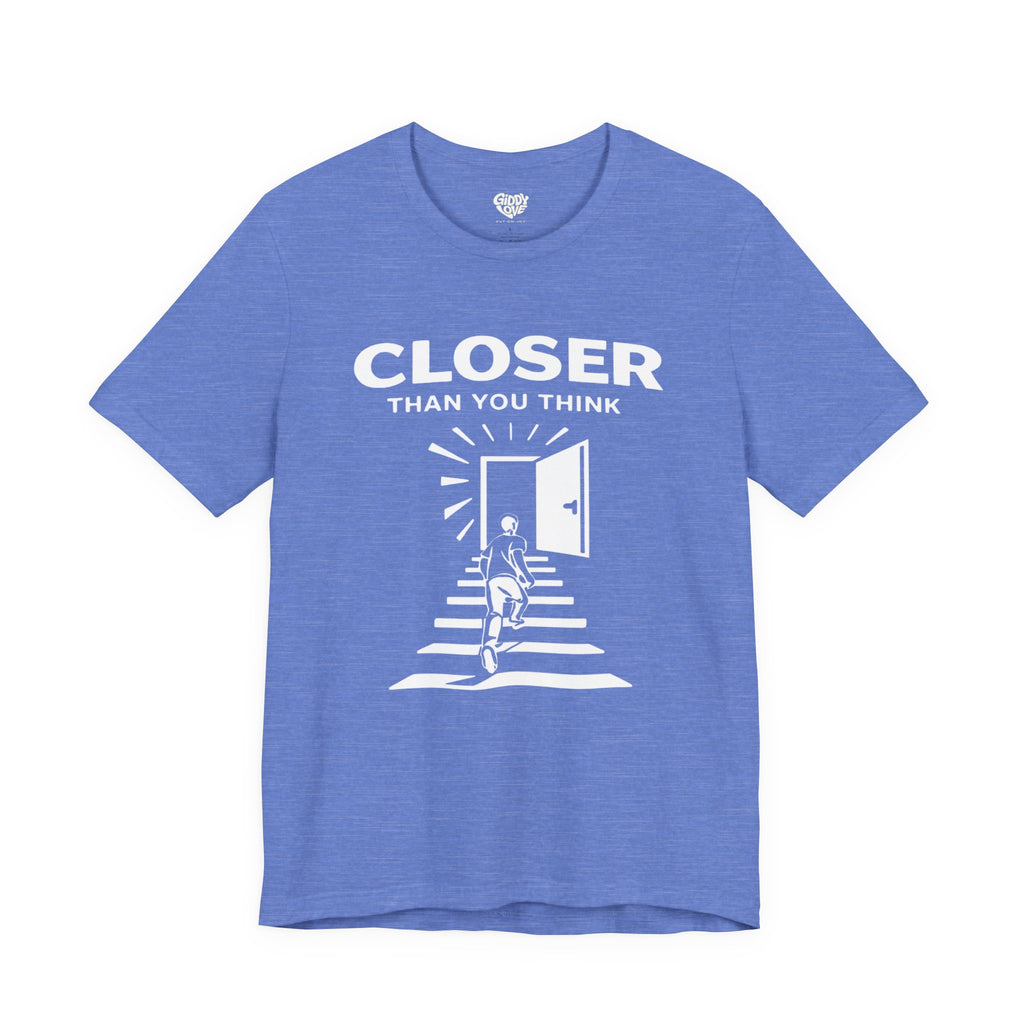 Closer Than You Think Adult Tee - Bright Colors