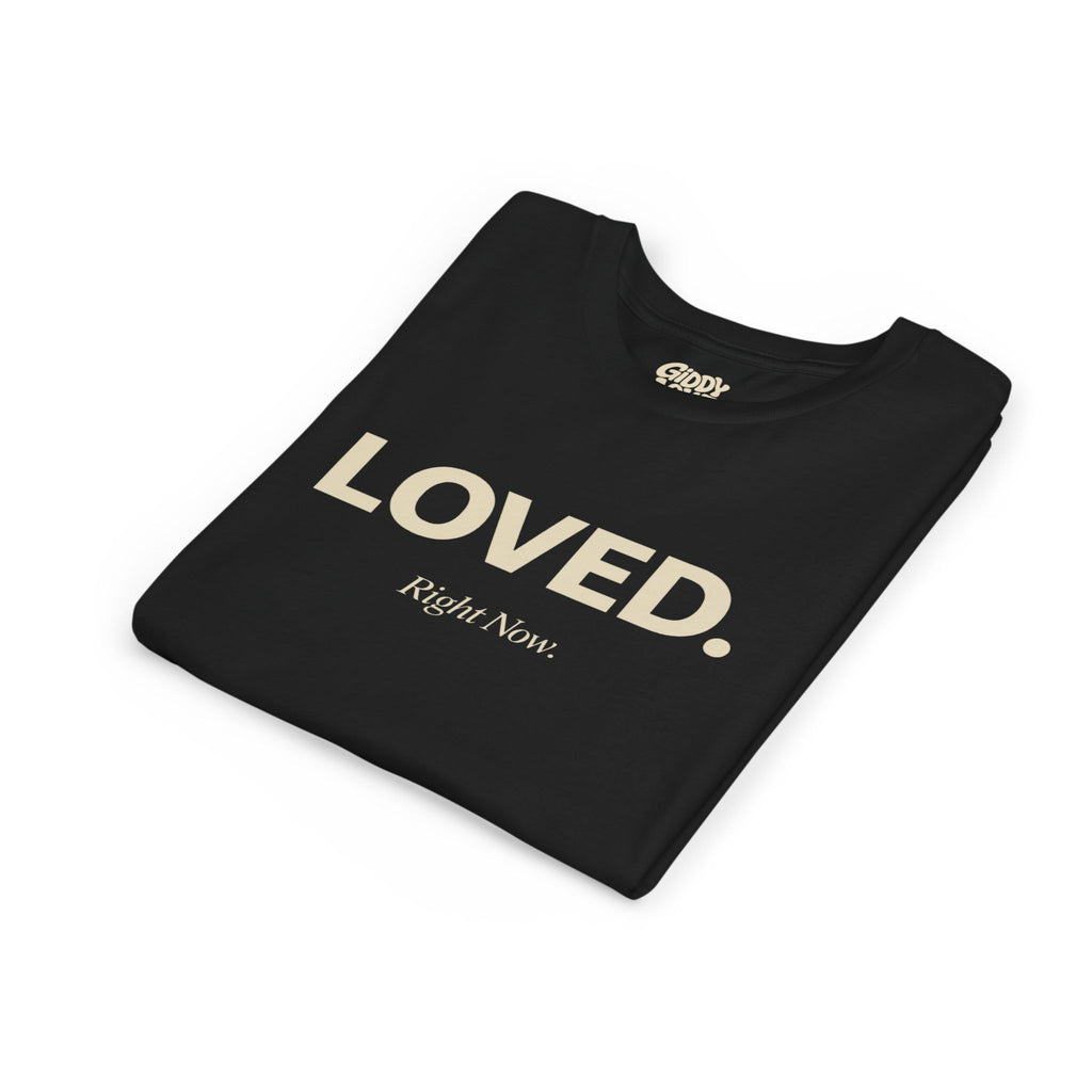 Loved. Right Now. Youth Tee - Dark Colors
