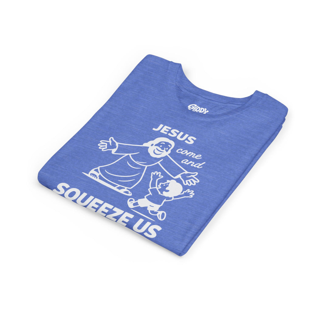 Jesus Come and Squeeze Us Youth Tee - Bright Colors