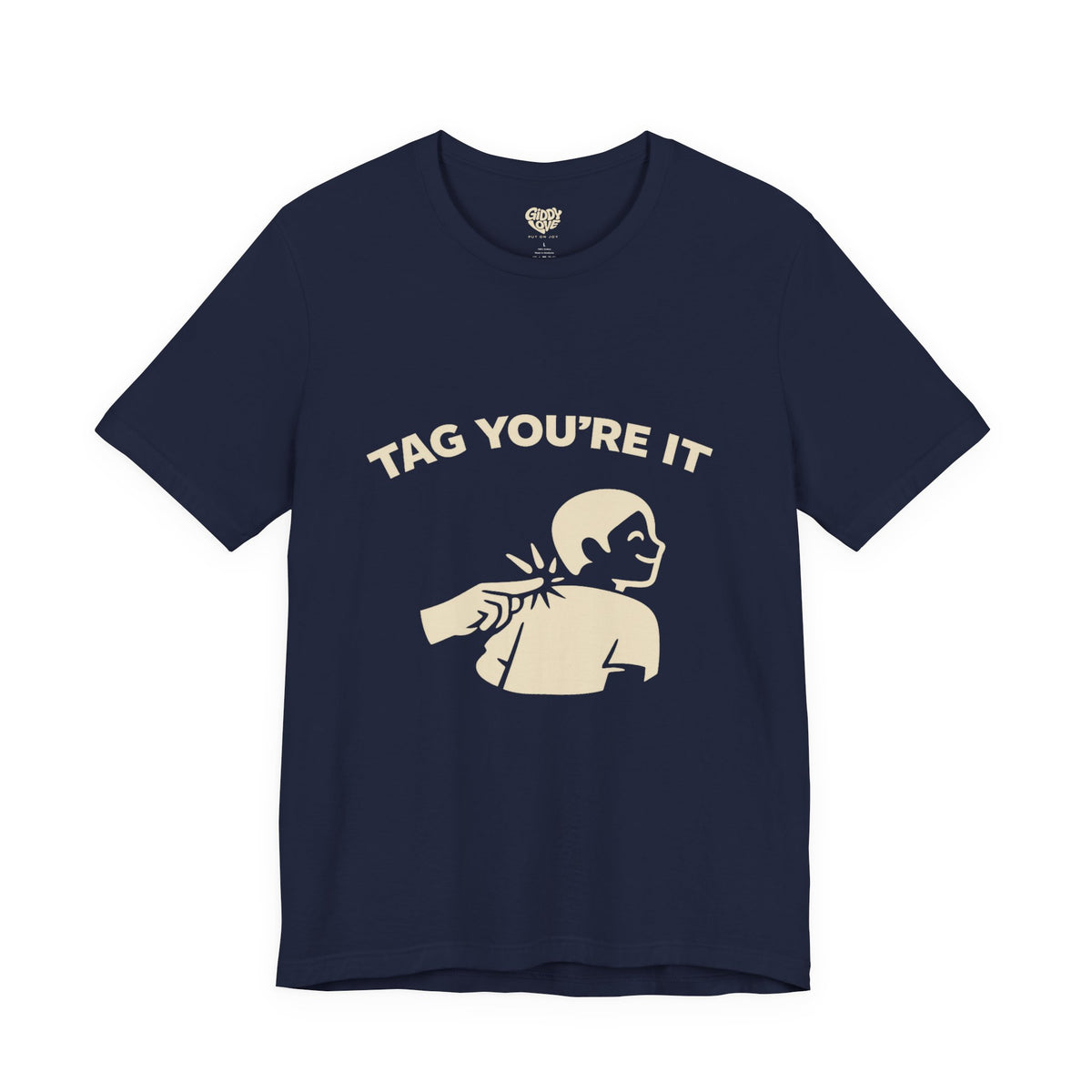 Tag You’re It Adult Tee - Dark Colors