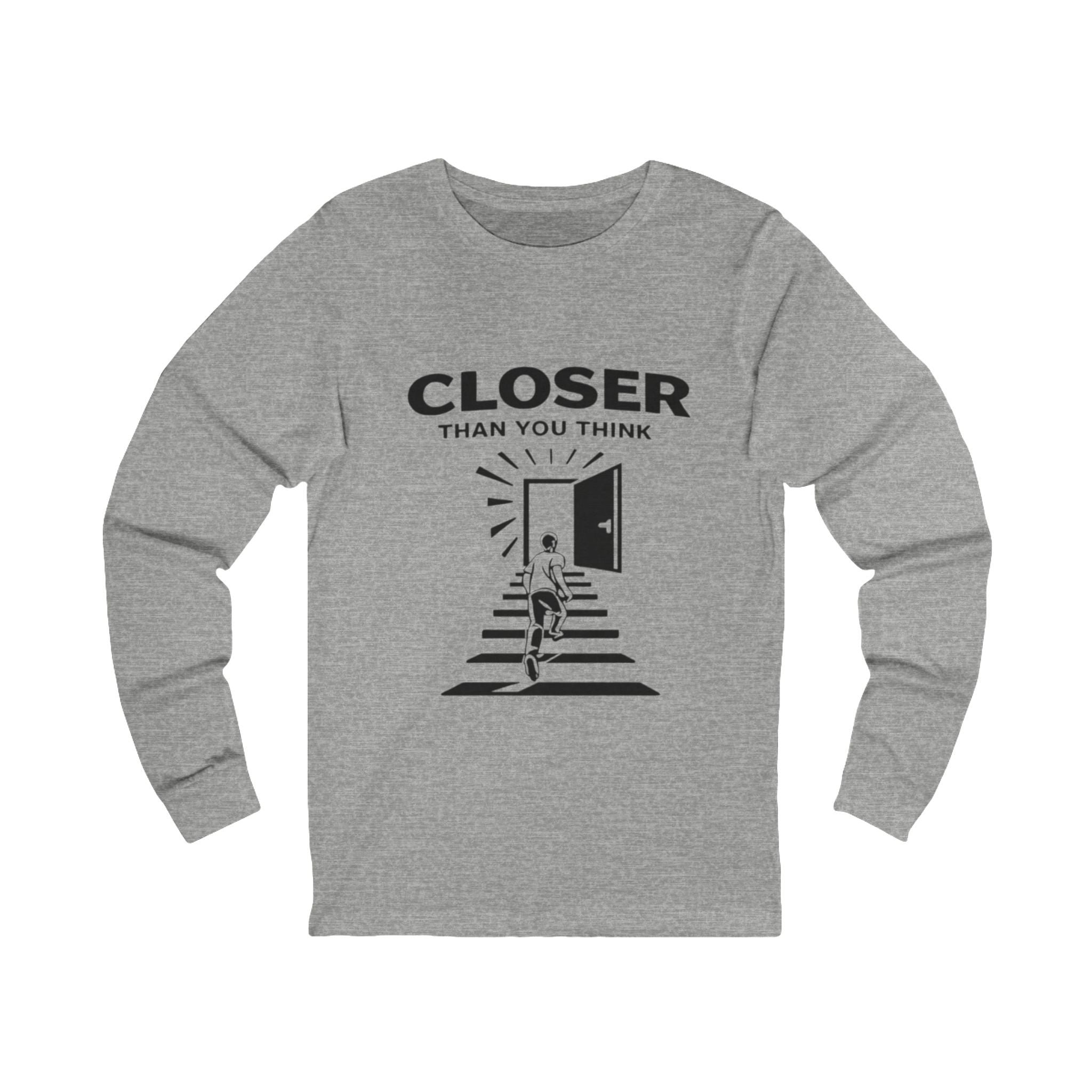 Closer Than You Think Adult Long Sleeve Tee - Light Colors
