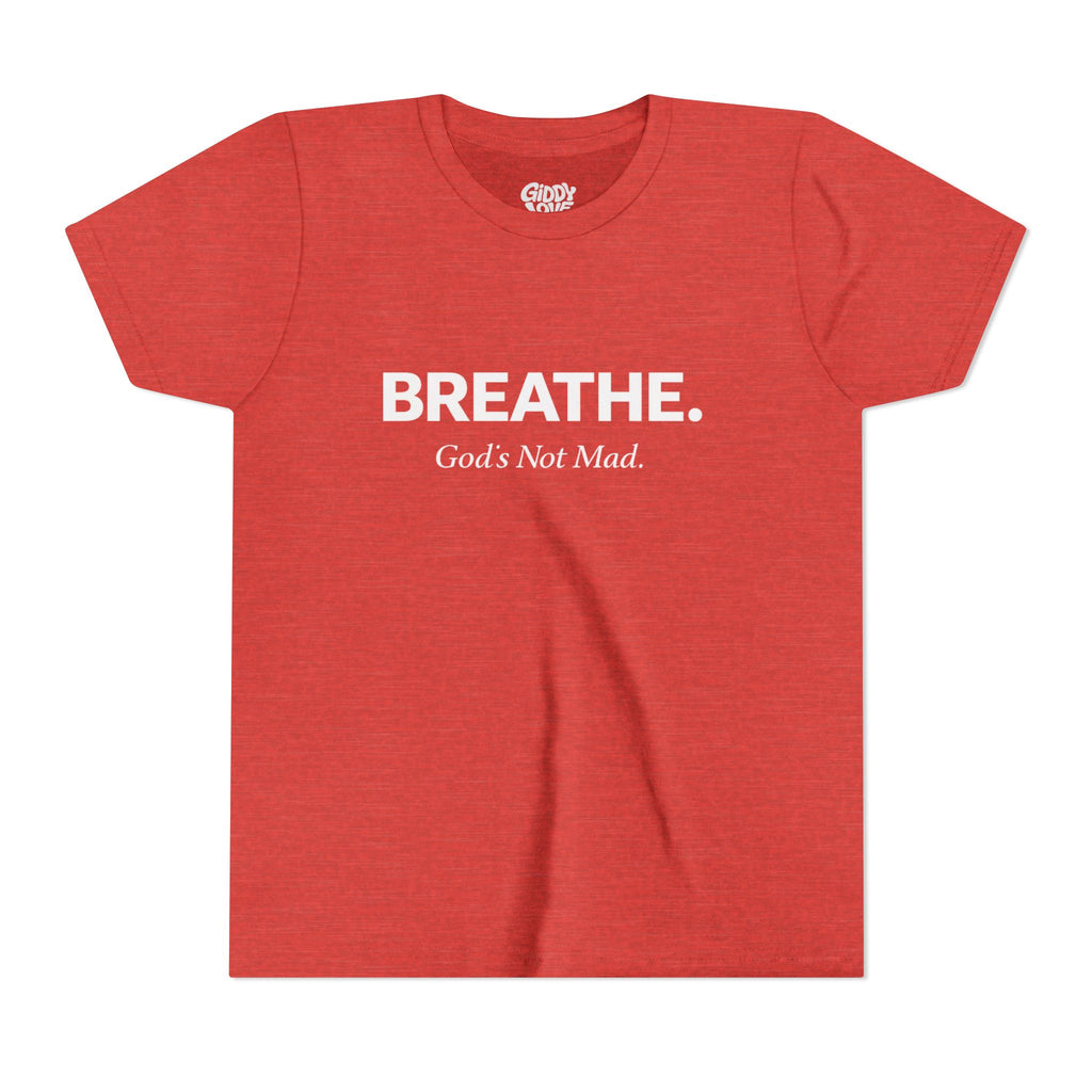 Breathe. God’s Not Mad. Youth Tee - Bright Colors