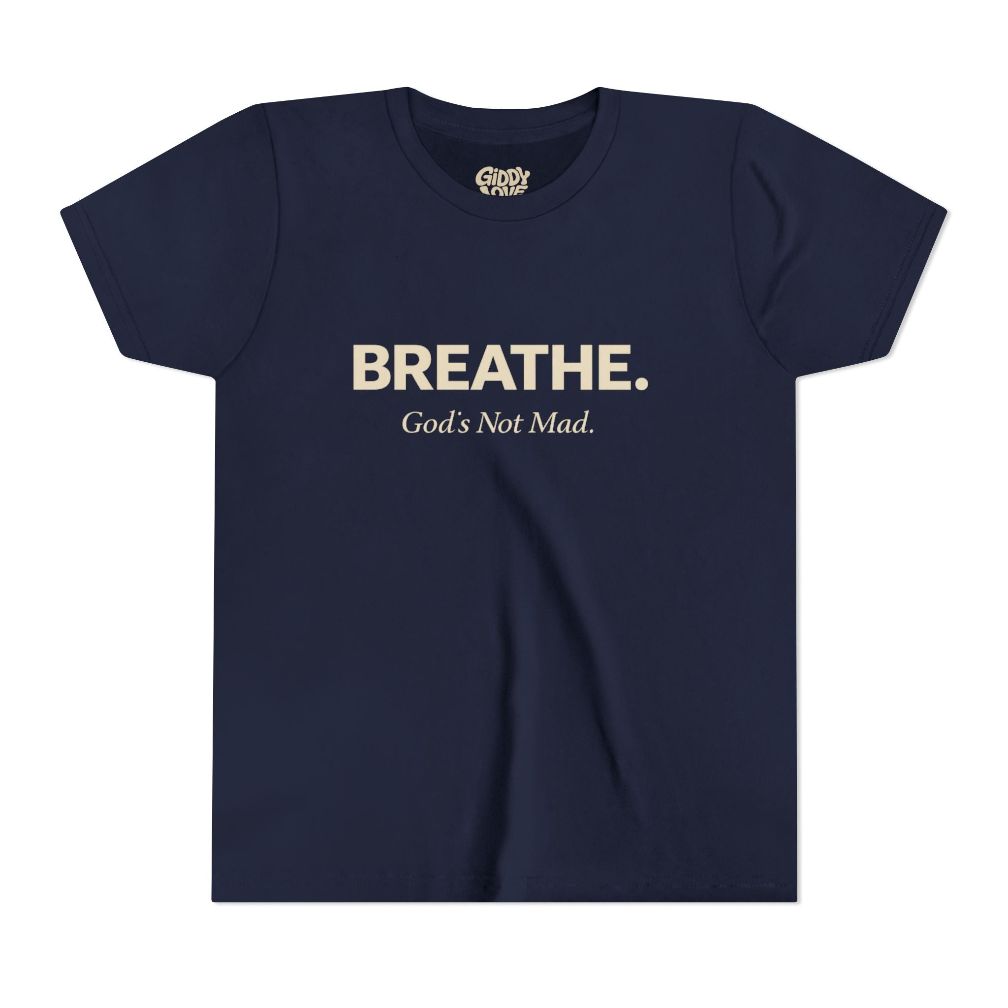 Breathe. God’s Not Mad. Youth Tee - Dark Colors