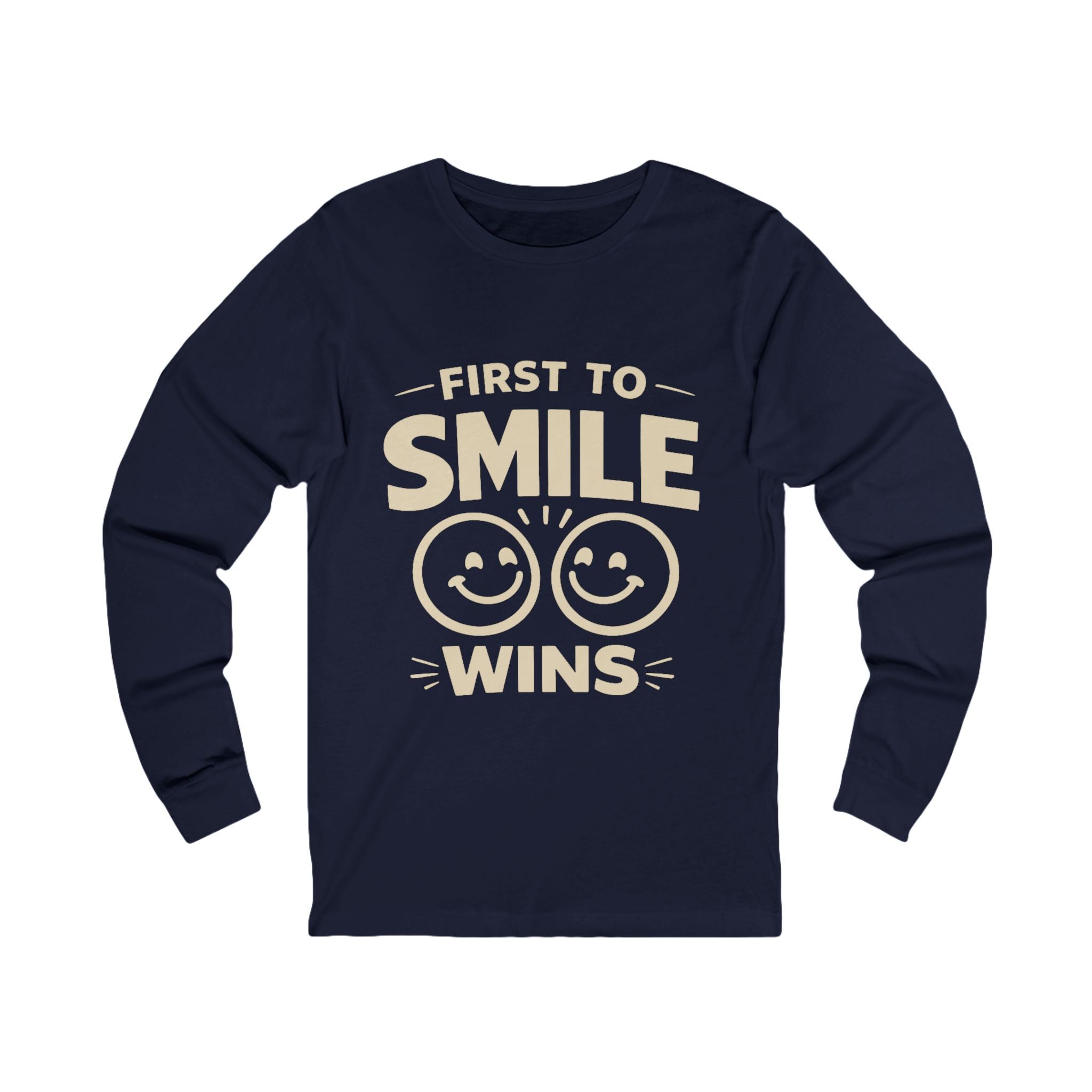 First to Smile Wins Adult Long Sleeve Tee - Dark Colors