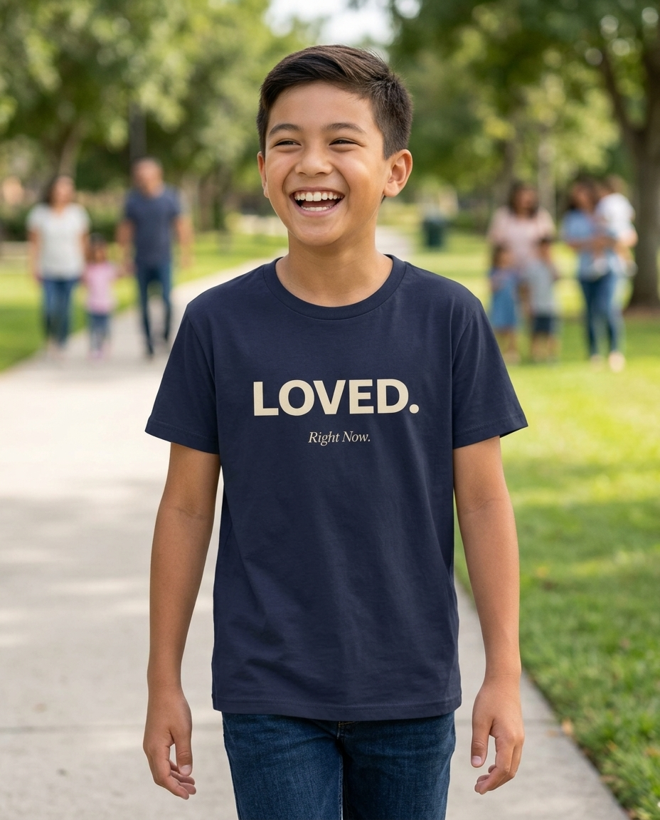 Loved. Right Now. Youth Tee - Dark Colors