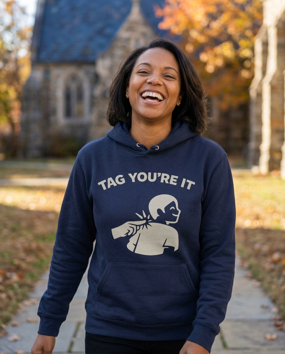 Tag You’re It Adult Hoodie - Dark Colors