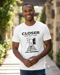 Closer Than You Think Adult Tee - Light Colors