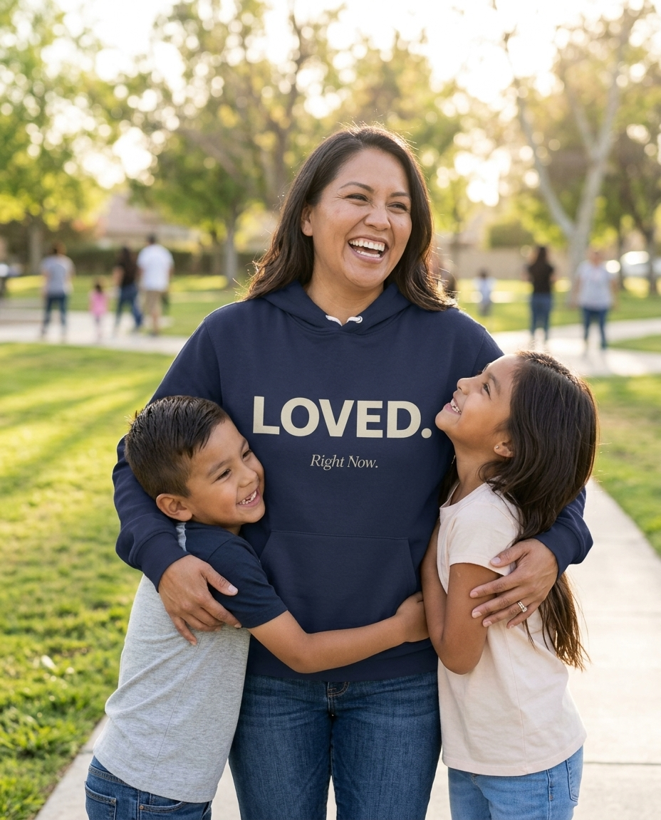 Loved. Right Now. Adult Hoodie - Dark Colors